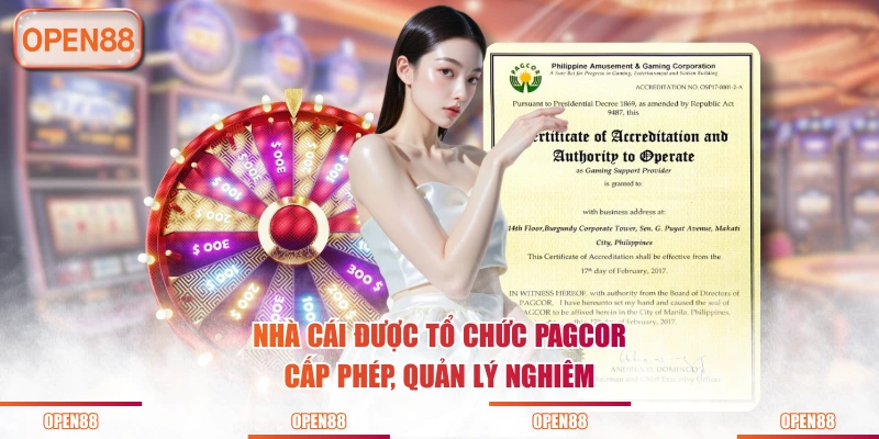 Nhà cái được tổ chức PAGCOR cấp phép, quản lý nghiêm